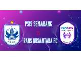 Prediksi PSIS Semarang vs Rans Nusantara FC, Laga Pembuka Liga 1 2022-2023 Hari Ini
